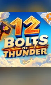 12 Bolts of Thunder